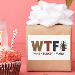 Grappige WTF Wijn Kalkoen Familie Thanksgiving Rechthoekige Sticker