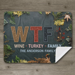Grappige WTF Wijn Kalkoen Familie Thanksgiving Sherpa Deken