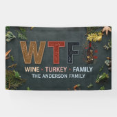 Grappige WTF Wijn Kalkoen Familie Thanksgiving Spandoek (Horizontaal)