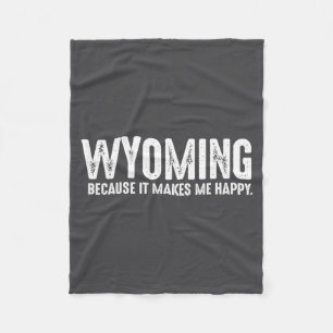 Grappige Wyoming citaat trots op ons staatsinwoner Fleece Deken