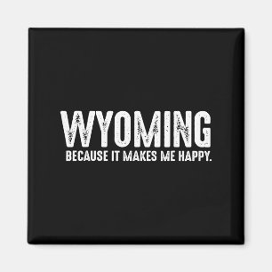 Grappige Wyoming citaat trots op ons staatsinwoner Magneet