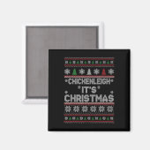 Grappige Xmas Chickenleigh Het is Kerstmis 1 Magneet (Voorkant / Achterkant)