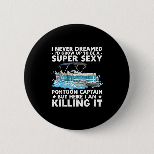 Grappige Y Pontoon Kapitein Mannen Vrouwen Motorbo Ronde Button 5,7 Cm