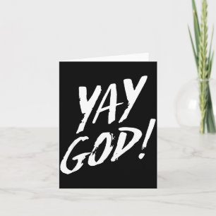 Grappige Yay God Grafisch Jezus Christelijke Relig Kaart