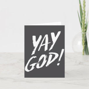 Grappige Yay God Grafische Jezus Christelijke Reli Kaart