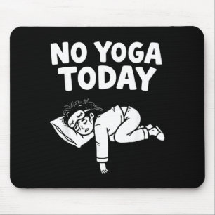 Grappige Yoga Lui Meisje Fitness Humor Sarcastisch Muismat