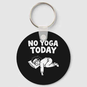 Grappige Yoga Lui Meisje Fitness Humor Sarcastisch Sleutelhanger