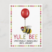 Grappige Yule Bee niet beschikbaar tot januari Ker Feestdagenkaart (Voorkant)