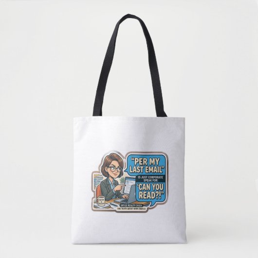 Grappige Zakelijke Humor  Tote Bag (Voorkant)