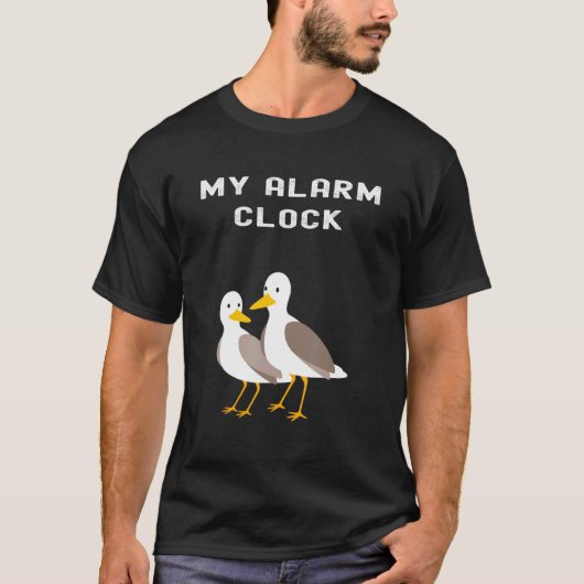 Grappige zeemeeuw Mijn wekker Seaside Wake Up Call T-shirt (Voorkant)