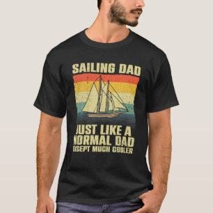 Grappige zeilkunst voor papa Mannen zeilen zeilen  T-shirt