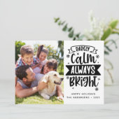 Grappige Zelden Kalm Altijd Helder Foto Feestdagenkaart (Staand voorkant)
