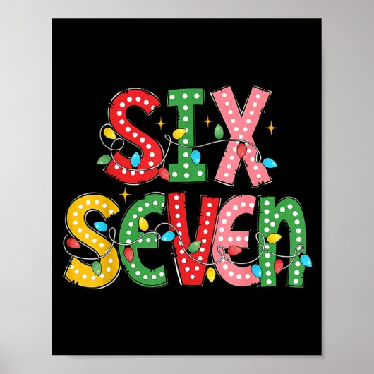 Grappige zes zeven 67 kerst leraar meme voor manne poster (Voorkant)