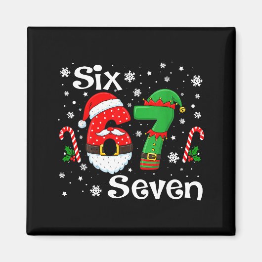 Grappige Zes Zeven 67 Meme 6 7 Elf Kerstman Kerst Magneet (Voorkant)