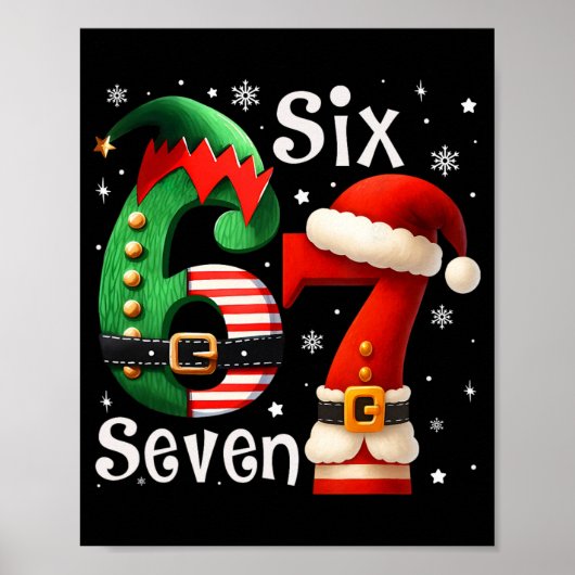 Grappige Zes Zeven 67 Meme 6 7 Elf Kerstman Kerstm Poster (Voorkant)