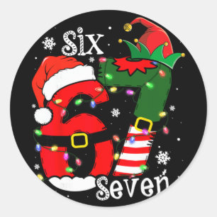 Grappige Zes Zeven 67 Meme 6 7 Elf Kerstman Kerstm Ronde Sticker