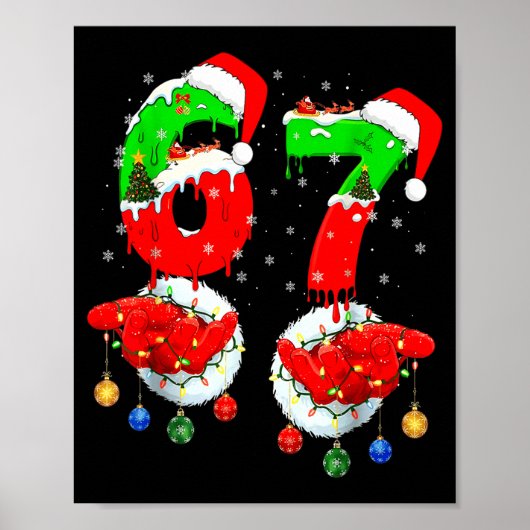 Grappige Zes Zeven 67 Meme 6 7 Kerstman Hand B Poster (Voorkant)