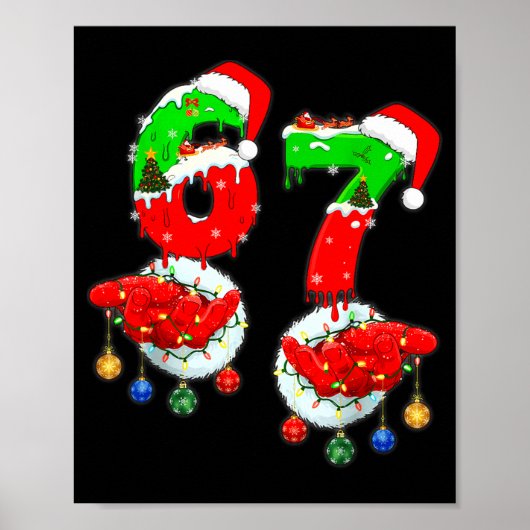 Grappige Zes Zeven 67 Meme 6 7 Kerstman Hand B Poster (Voorkant)