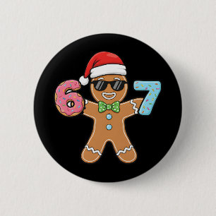 Grappige Zes Zeven 67 Meme 6 7 Peperkoek Kerstmis Ronde Button 5,7 Cm