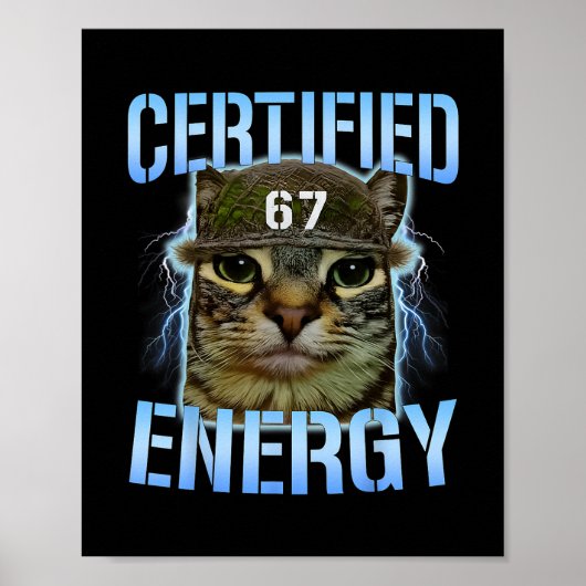 Grappige Zes Zeven 67 Meme Gecertificeerde Energie Poster (Voorkant)