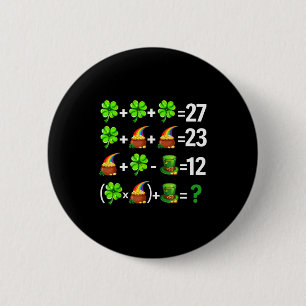 Grappige zes zeven 67 meme st patricks dag wiskund ronde button 5,7 cm