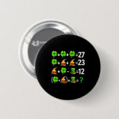 Grappige zes zeven 67 meme st patricks dag wiskund ronde button 5,7 cm (Voorkant /achterkant)