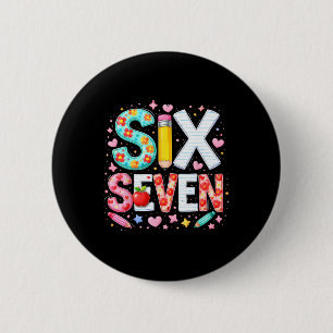 Grappige zes zeven 6 7 leraar meme wiskunde klaslo ronde button 5,7 cm
