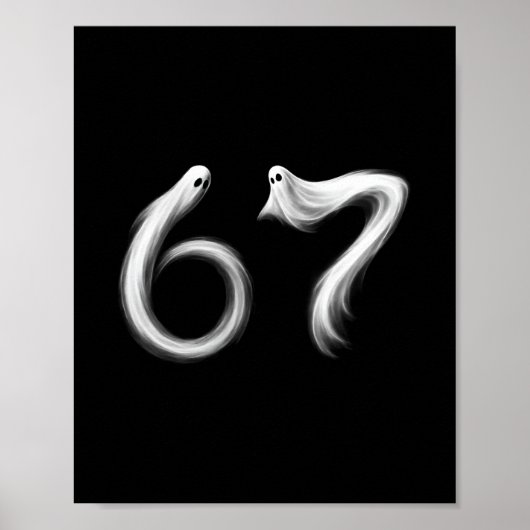 Grappige Zes Zeven 6 7 Meme 67 Ontwerp Spook Hallo Poster (Voorkant)