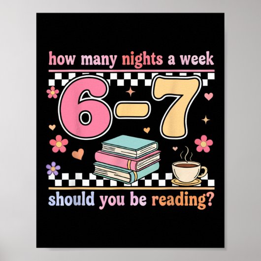 Grappige zes zeven 6 7 Meme leraar ontwerp lezen 6 Poster (Voorkant)