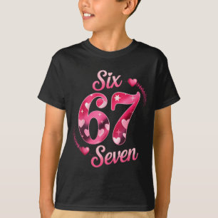 Grappige zes zeven 6 7 meme voor mannen vrouwen ki t-shirt