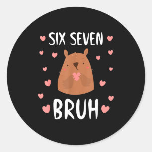Grappige Zes Zeven Bruh 67 Groundhog Kids Jongens  Ronde Sticker