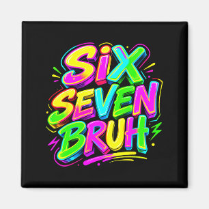 Grappige Zes Zeven Bruh Meme 67 in Glowing Era Kid Magneet