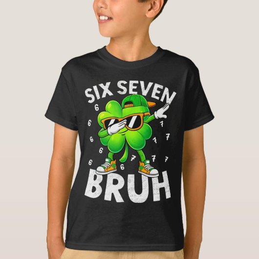 Grappige zes zeven bruh st patricks dag dabbing t-shirt (Voorkant)