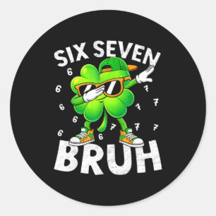 Grappige zes zeven bruh St. Patrick's Day dabben Ronde Sticker