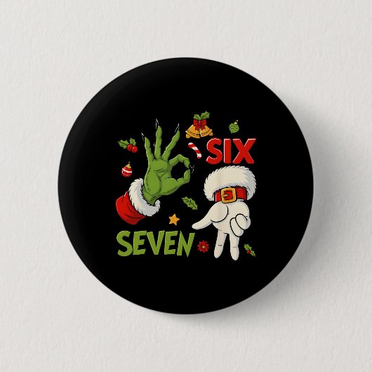 Grappige zes zeven meme kerst santa zegging ronde button 5,7 cm (Voorkant)