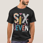 Grappige Zes Zeven Meme: Leraar Legt 6-7 Uit T-shirt (Voorkant)