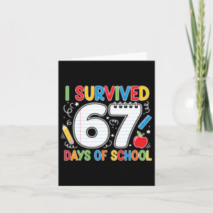 Grappige zes zeven school meme overleefde 67 dagen kaart