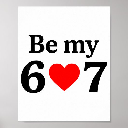 Grappige zes zeven wees mijn 6 7 meme mannen vrouw poster (Voorkant)