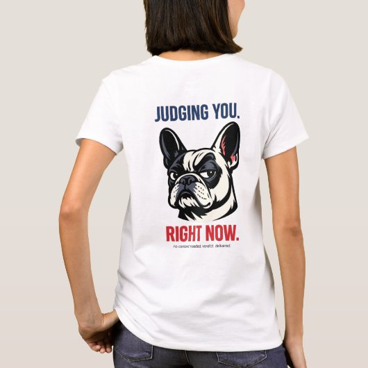 Grappige Zijdelingse Blik Frenchie T-Shirt – Oorde (Achterkant)