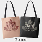 Grappige zin roze Lotus bloem yoga Tote Bag