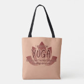 Grappige zin roze Lotus bloem yoga Tote Bag (Achterkant)