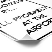 Grappige zin voor mancave of slaapzaal foto afdruk (Hoek)