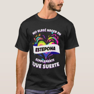 Grappige zin voor mensen uit Estepona T-shirt