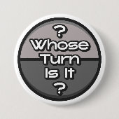 Grappige zin wiens turn board spel Geek Grey Ronde Button 7,6 Cm (Voorkant)