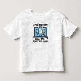 Grappige "Zoekgeschiedenis Fout 404 Gezond Verstan Kinder Shirts