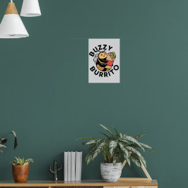 Grappige Zoemende Burrito Bij Poster