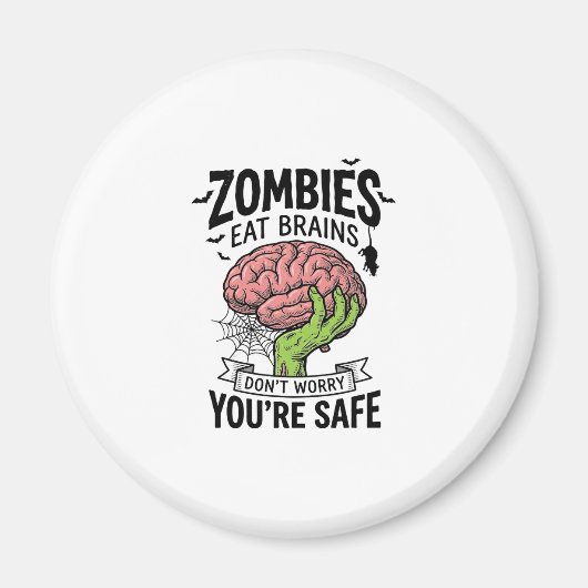 Grappige Zombie Eet Hersenen Je Bent Veilig Hallow Magneet (Voorkant)