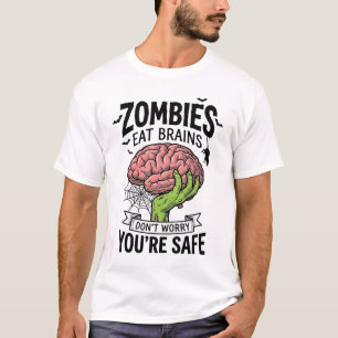 Grappige Zombie Eet Hersenen Je Bent Veilig Hallow T-shirt