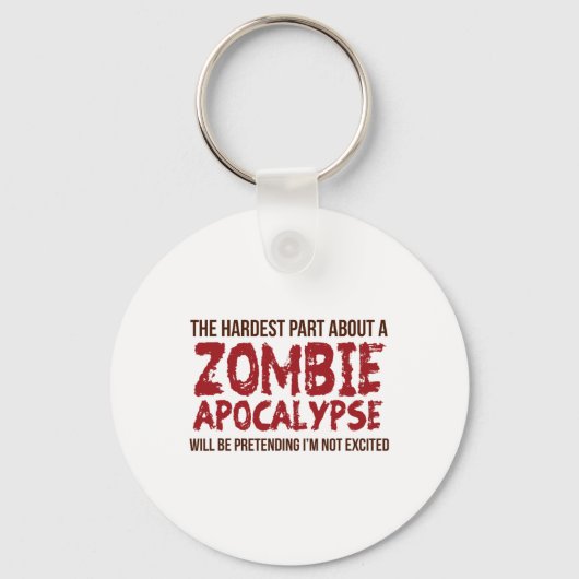 Grappige Zombie Gift Shirt Apocalypse Mannen Vrouw Sleutelhanger (Voorkant)