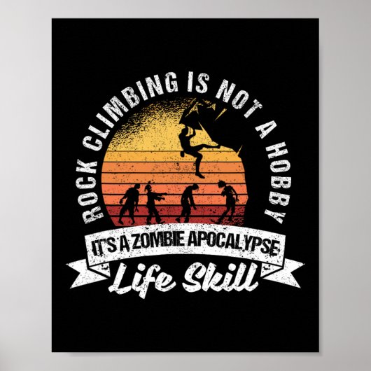 Grappige Zombie Ontsnapping Klimmer Rotsklimmen Is Poster (Voorkant)